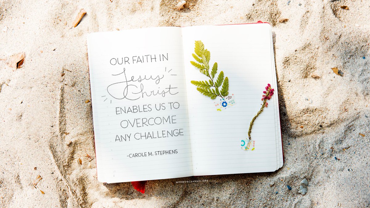 "We, in fact, often find our faith deepened and our relationship with Heavenly Father and His Son refined in adversity." —Carole M. Stephens