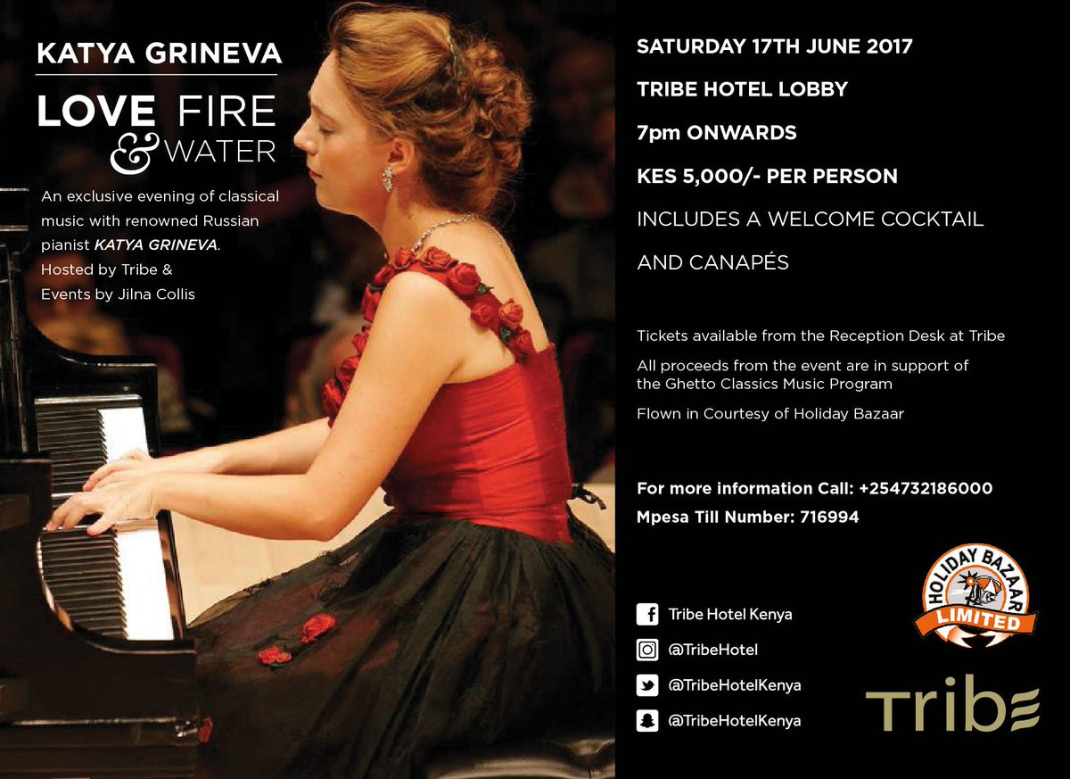 #Nairobi: Concert: Love Fire &amp; Water with Russian Concert Pianist – Katya Grineva, Jun. 17 2017 @ Tribe Hotel
nairobinow.wordpress.com/2017/06/15/con…

🇰🇪x🇷🇺