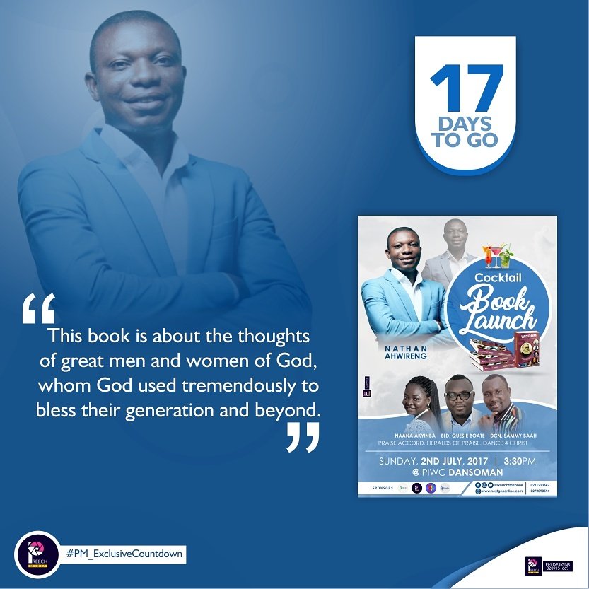 WisdomTheBook's tweet photo. #PM_ExclusiveCountdown
#CocktailBookLaunch
16 DAYS TO GO 

📅 Sunday, 2nd July, 2017
🕓 3:30pm
⛪ PIWC Dansoman https://t.co/fGJ3MGUlDS https://t.co/bdvjpKy2k8