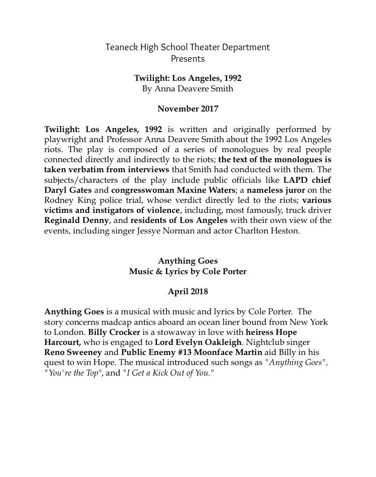 The THS Theater Dept. presents the 2017-18 Play and Musical: "Twilight: Los Angeles, 1992"-November 2017 and "Anything Goes"-April 2018