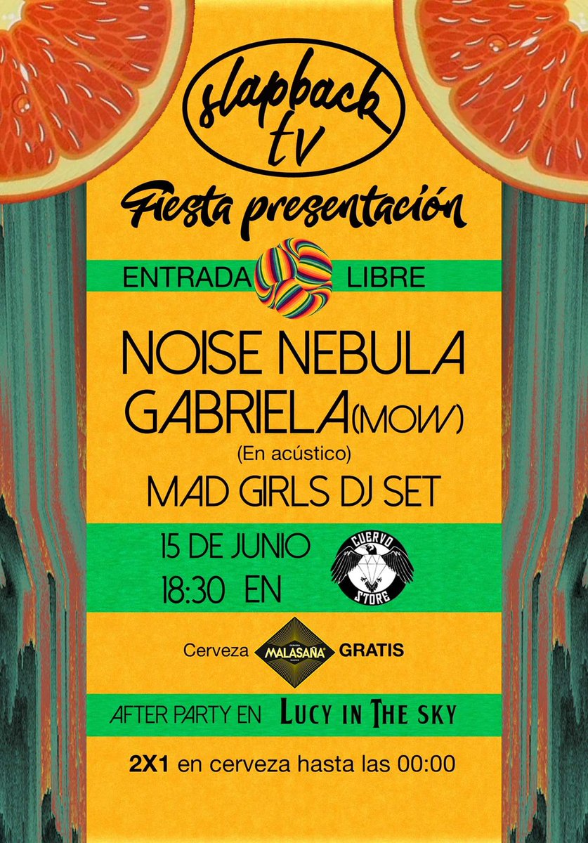 GemaEsRo's tweet photo. SLAP BACK Tv nos INVITA a su FIESTA🎉
ESTA TARDE #CuervoStore c/Velarde 13
con las ACTUACIONES de
@NoiseNebula @mow_woman y #MadGirlsDjs https://t.co/zbpzq5h7mY