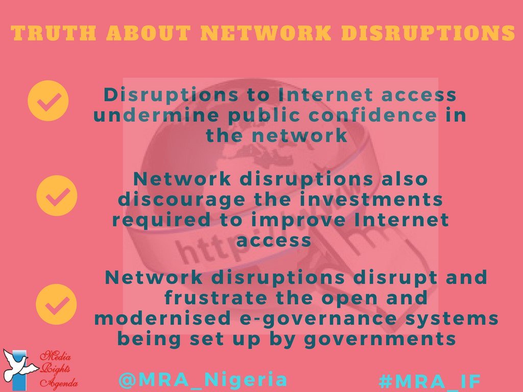 MRA_Nigeria's tweet photo. @TheMFWA @KICTANet @GlobalPartnersD @accessnow @ParadigmHQ Disruptions to Internet access undermine public confidence in the network #MRA_IF https://t.co/AXkgyUigfC