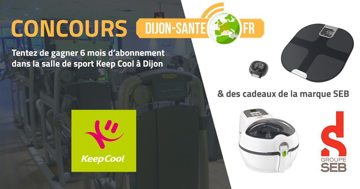 #JeuConcours 6 mois d'abonnement à la salle de sport #KeepCool à gagner et des appareils TEFAL et SEB ==> lc.cx/Srzu #RT #Dijon