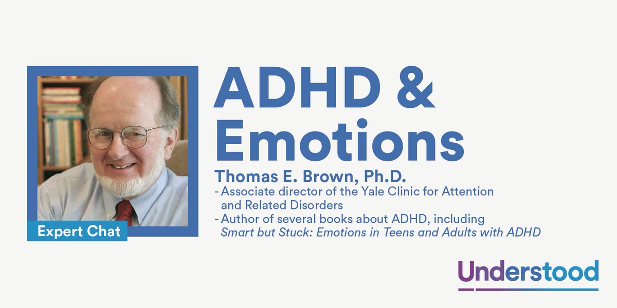 UnderstoodOrg's tweet photo. Find out how #ADHD can impact emotions. Psychologist Thomas E. Brown, Ph.D., explains today at 12pm ET: https://t.co/vnBayPYu5T https://t.co/kMQUxUFC5h