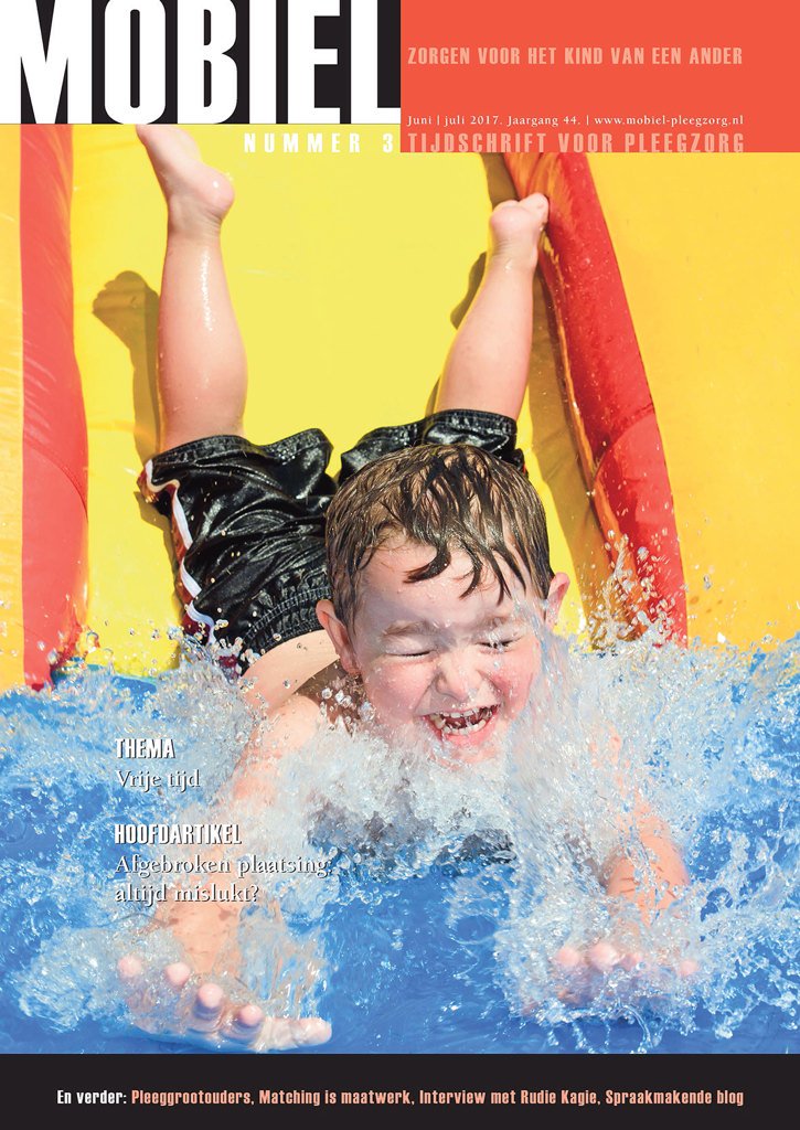Een 'spetterend' zomernummer van Mobiel #pleegzorg: vrije tijd, matching, afgebroken plaatsing, pleeggrootouders etc