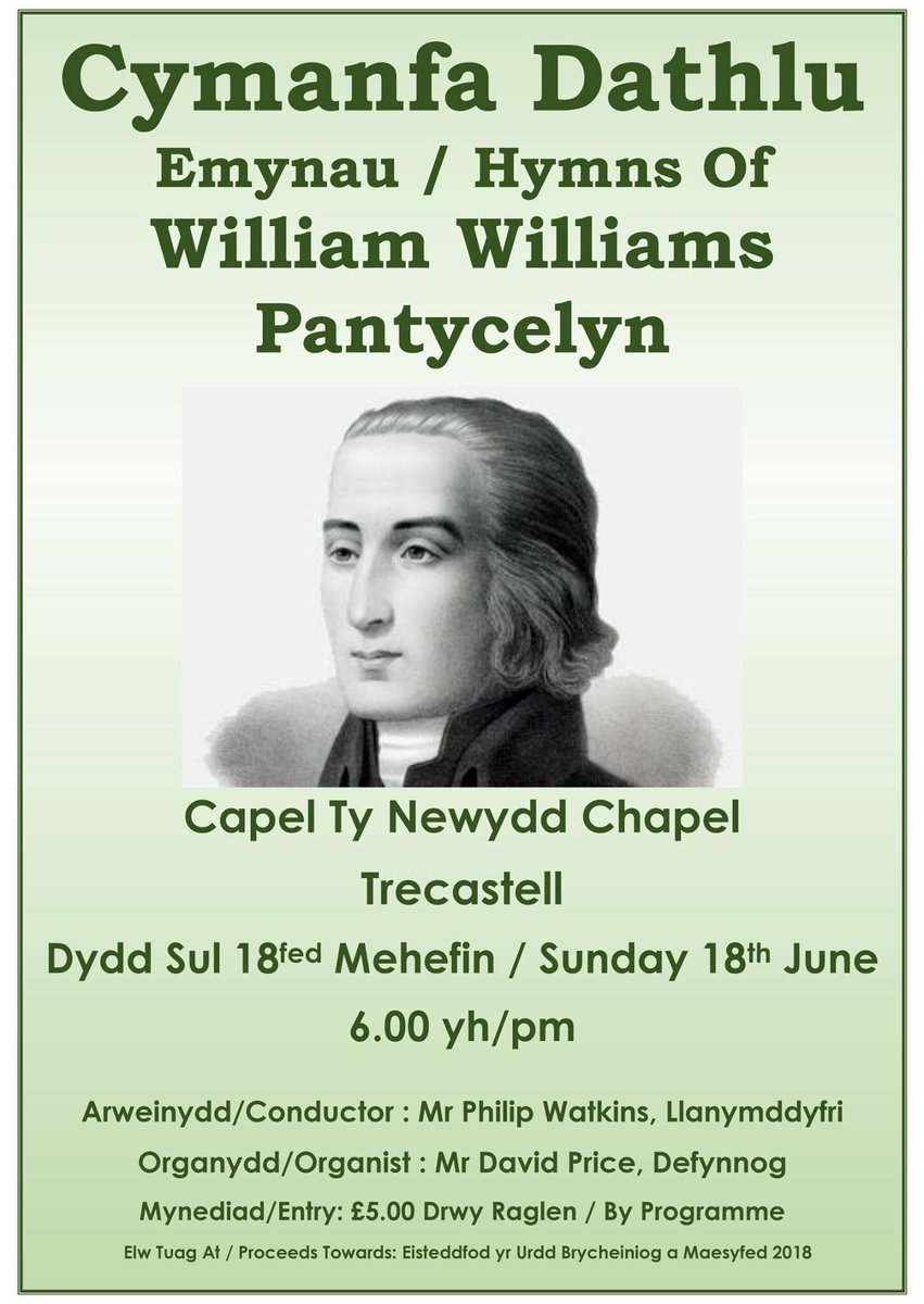MBrycheiniog's tweet photo. Cymanfaoedd dathlu William Williams, Pantycelyn i godi arian at #urdd2018 @UrddBaM 
18/6/17 -Trecastell a 25/6/17 -Troedrhiwdalar https://t.co/FwhR2yIAhd