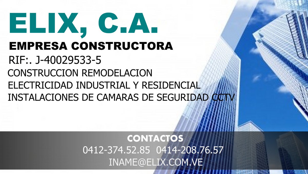 constructora_c's tweet image. CONSTRUCTORA ELIX, C.A.
