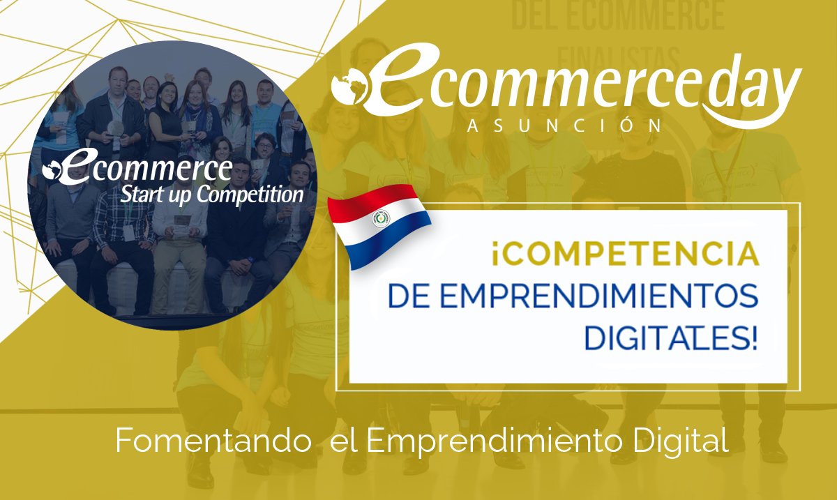 eCommerceDay's tweet image. ¡A las 15 hs emprendimientos digitales competirán por ser el mejor de Paraguay! #eDayPY