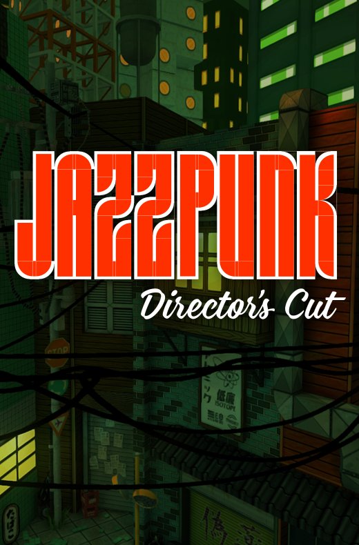Surprise! Jazzpunk Director's Cut is out early! Go grab it on Steam now! its also 60% off ! buy it for a friend! store.steampowered.com/app/250260/Jaz…