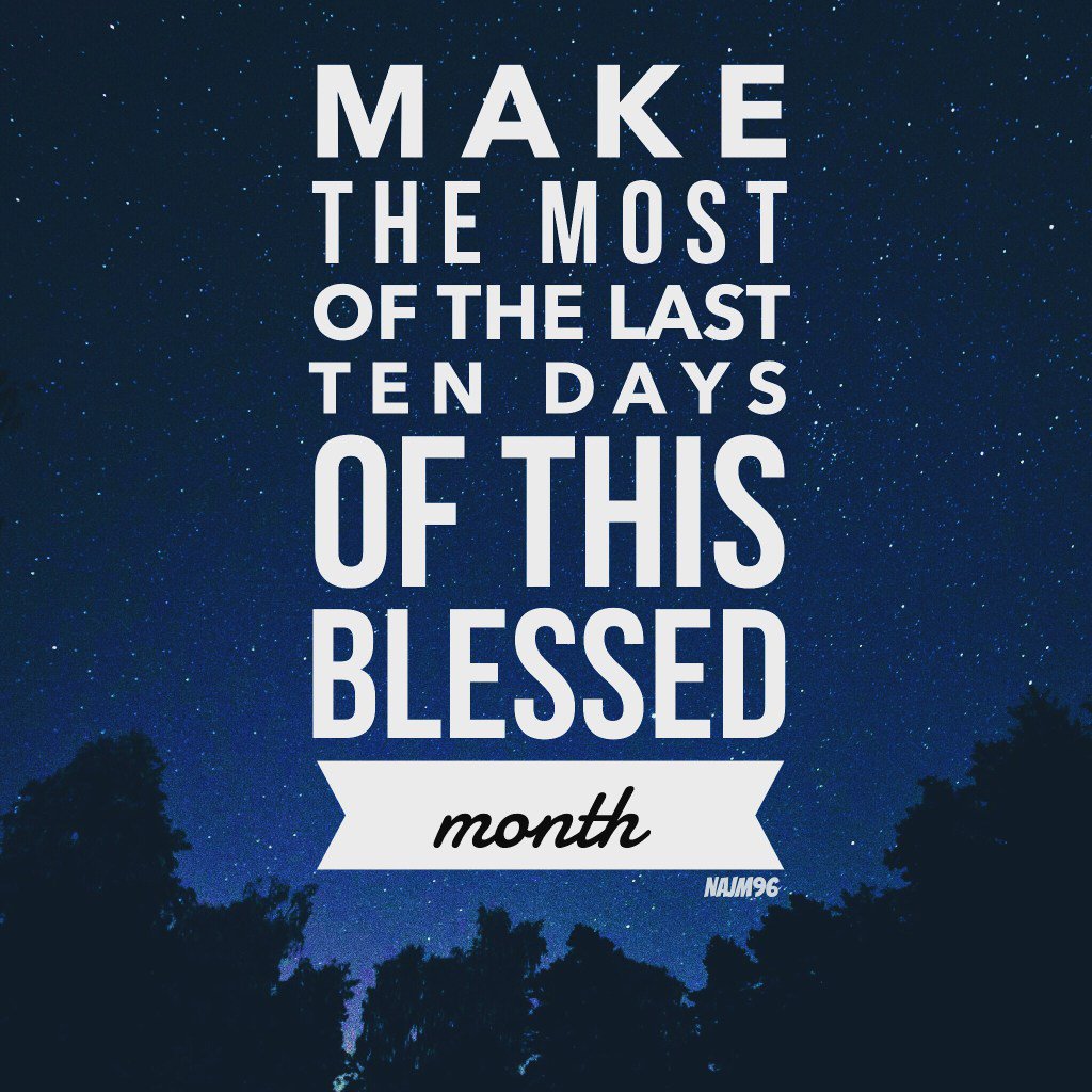 Kiaq96's tweet photo. Last Ten Days of Ramadaan https://t.co/E4DLiSnfaO https://t.co/r5REAi2OWB