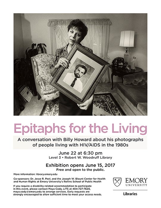 EmoryLibraries's tweet photo. Billy Howard's "Epitaphs" now open at #Emory's #WoodruffLib! He'll chat w/ curator Randy Gue Th 6/22 #HIV #AIDS https://t.co/tpNjOfOsGZ https://t.co/fO8hNn8TiF