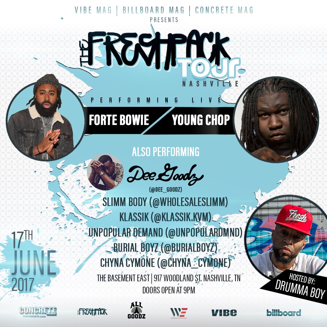 VibeMagazine's tweet photo. #FreshPackTour with @youngchopbeatz, @fortebowie @DrummaBoyFRESH, @dee_goodz & more https://t.co/3IOebkdwzq #Nashville @GnG_Ent https://t.co/acXn8dC0fB