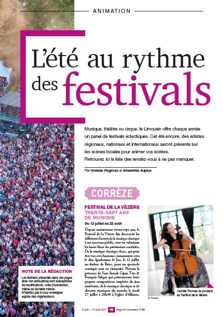 Danse, musique, théâtre, cirque... cet été, il y en aura pour tous les goûts ! Découvrez notre petit florilège des festivals en Limousin.