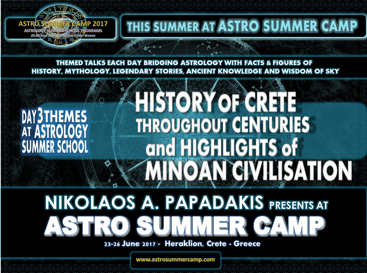 astrosummercamp's tweet photo. “HISTORY of CRETE throughout CENTURIES &amp; HIGHLIGHTS of MINOAN CIVILISATION” Among DAY 3 themed talks on June 26th by Nikolaos A. Papadakis. https://t.co/wWVxLf8UHv