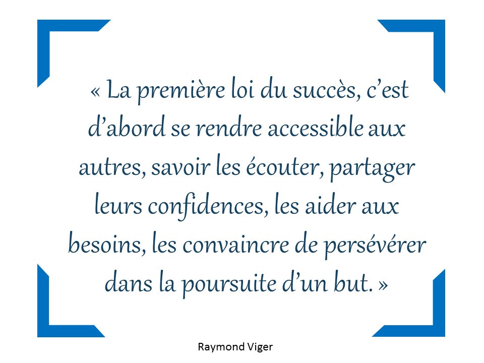 La première loi du succès c'est....