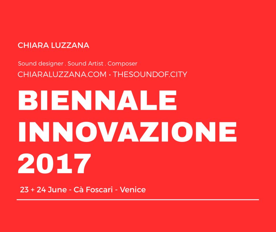 Chiara Luzzana (@chiaraluzzana) on Twitter photo 24 June 2017 <a href="/BiennaleI/">Biennale Innovazione</a> to talk about Sound Design for ADV and my new project <a href="/thesoundofcity/">thesoundofcity</a> • thesoundof.city • #biennale2017 24 June 2017 <a href="/BiennaleI/">Biennale Innovazione</a> to talk about Sound Design for ADV and my new project <a href="/thesoundofcity/">thesoundofcity</a> • thesoundof.city • #biennale2017