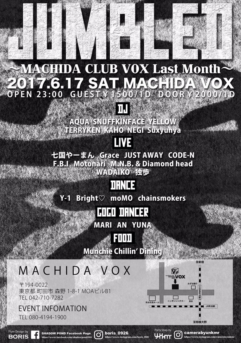 MACHIDAVOX's tweet photo. 2017.6.17 (SAT)
#JUMBLED
〜MACHIDA CLUB VOX Last Month〜
OPEN 23:00〜
GUEST￥1500/1D
DOOR￥2000/1D
#MACHIDAVOX #CLUBVOX https://t.co/efNjIcEh1m