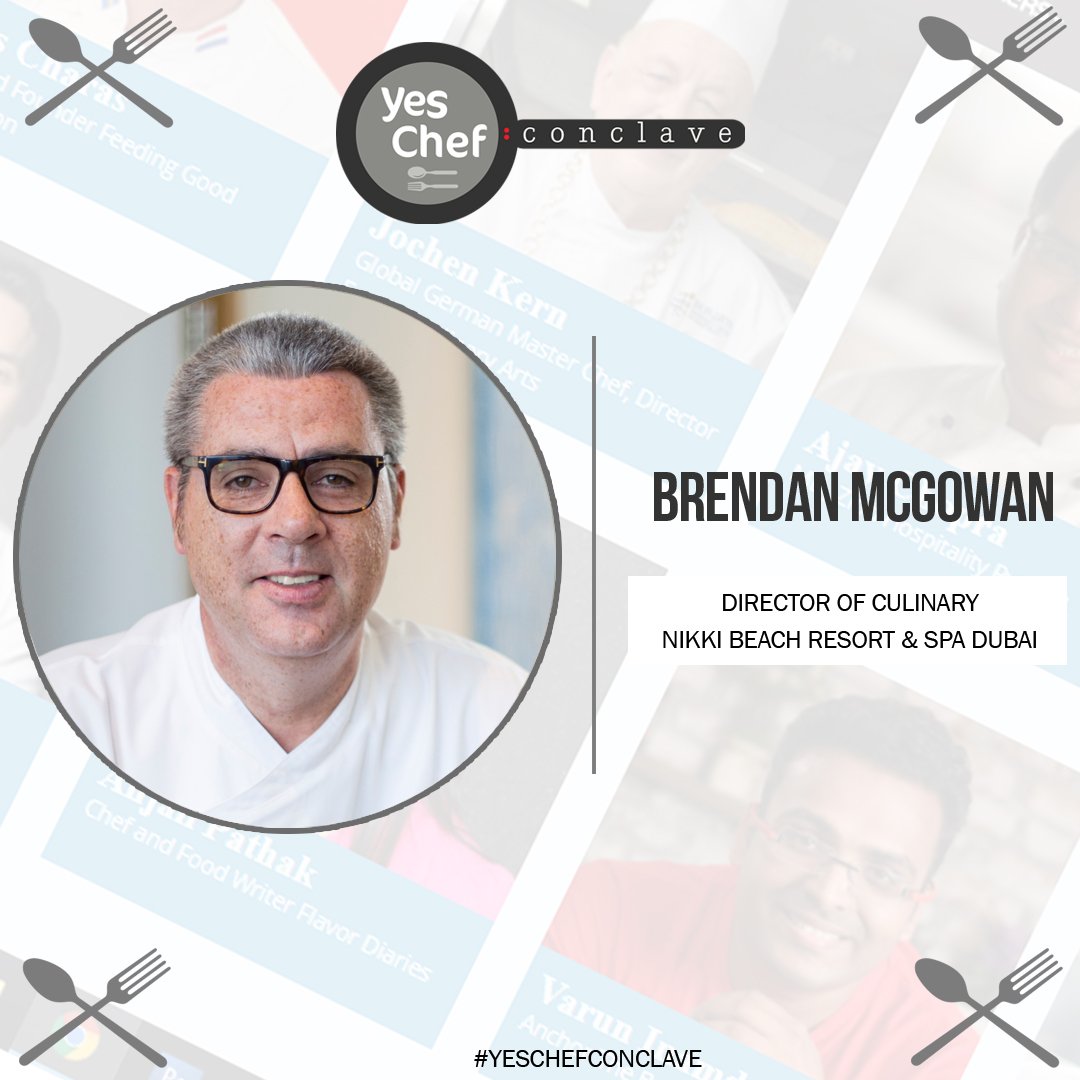 YeschefExito's tweet photo. We are elated to have Chef BRENDAN MCGOWAN as one of the speakers at the Yeschef Conclave - Dubai 2017
#YesChefConclave  #YCCGoesGloabal https://t.co/7zp5hGZi5N