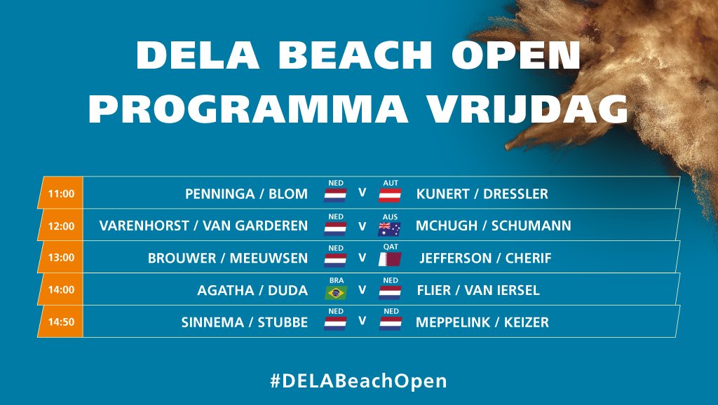 Dag 2 #DELABeachOpen. Dit zijn de wedstrijden waar we vandaag eens goed voor gaan zitten! 😀