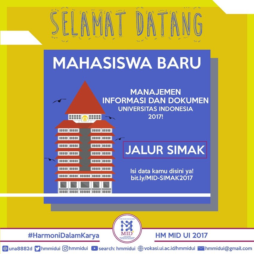 HMMIDUI's tweet image. Selamat Datang Para Mahasiswa Baru MID UI 2017!✨