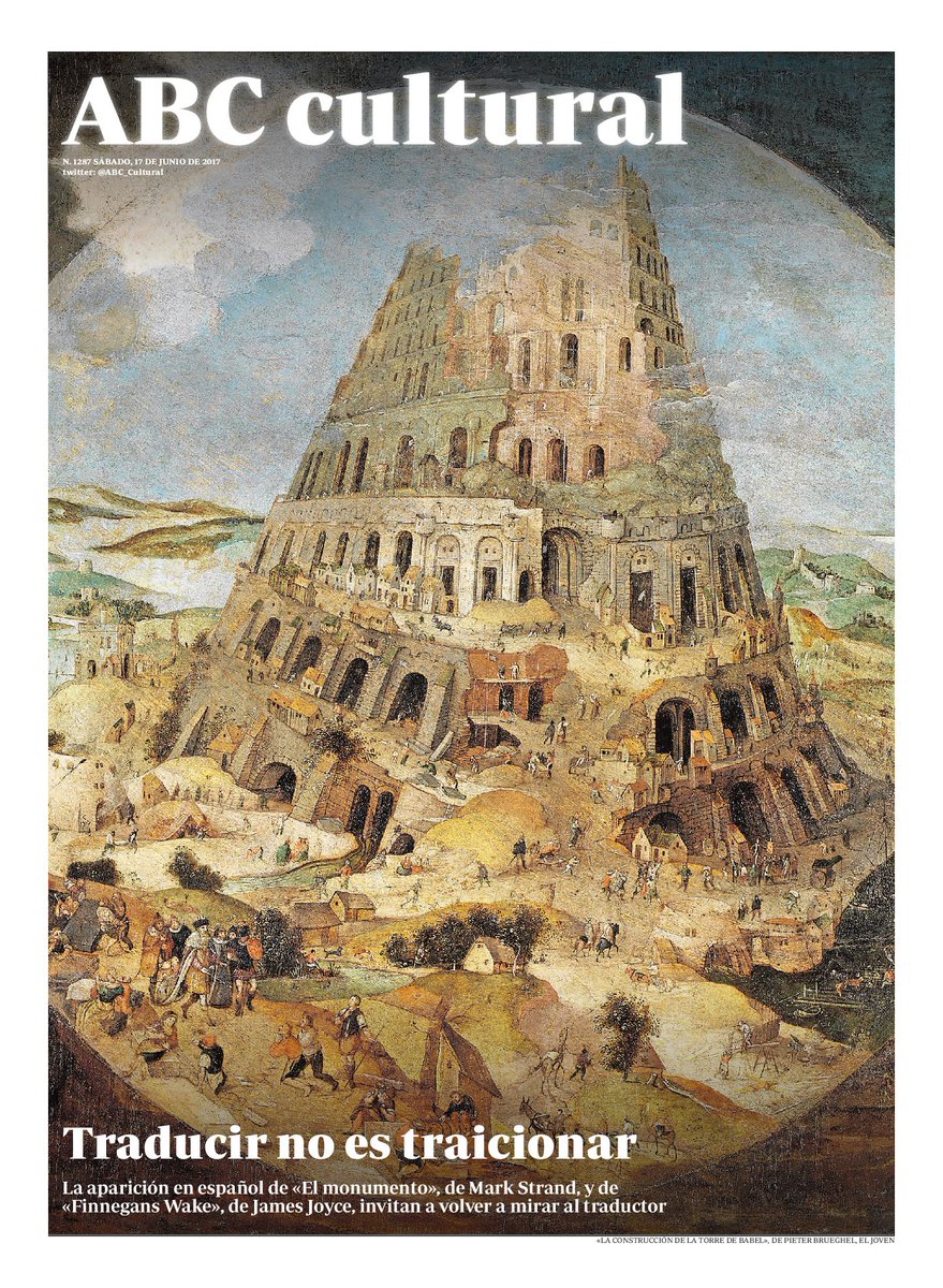 ABC_Cultural's tweet photo. Especial traductores. «El monumento», de Mark Strand, y  «Finnegans Wake», de Joyce. Knausgård, arte, cine, música. Mañana en @ABC_Cultural https://t.co/DnabRqV92G