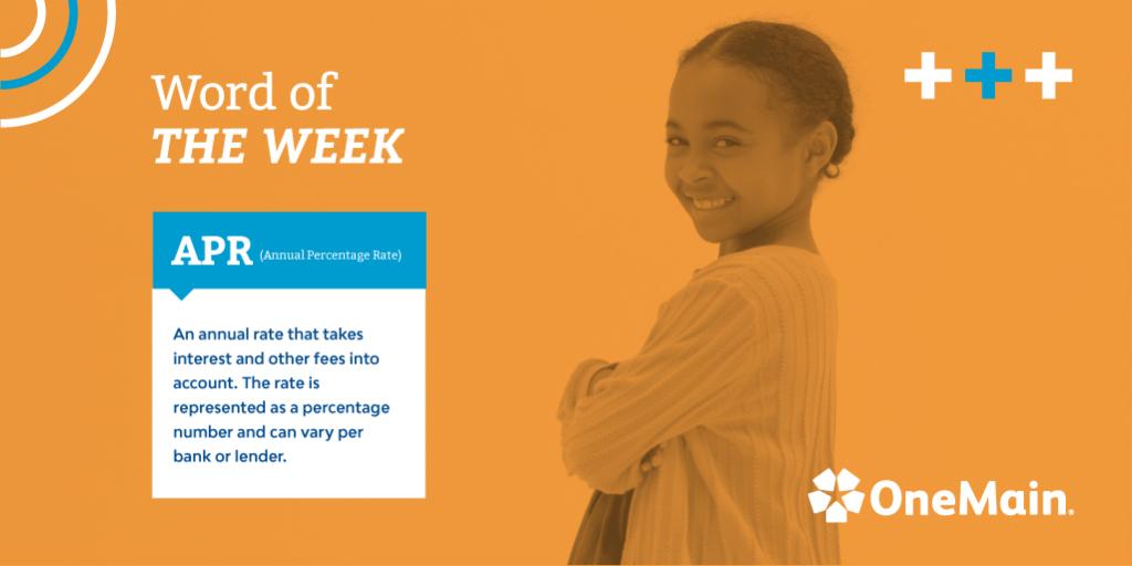 OneMain's tweet image. When it comes to borrowing, it&apos;s important to understand our Word of the Week.