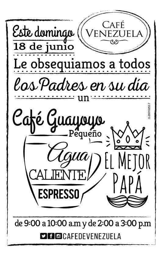 CafedeVenezuela's tweet photo. Ven y celebra el #DiaDelPadre en nuestras tiendas y disfruta de un #GuayoyoPequeño en tu día!  #AmamosLoQueHacemos https://t.co/oaDKzhOoXn