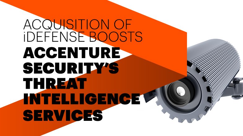 AccentureSecure's tweet photo. Our acquisition of #iDefense expands Accenture Security’s threat intelligence capabilities. https://t.co/MrdfDHW3aq https://t.co/AvWs7rfHrp
