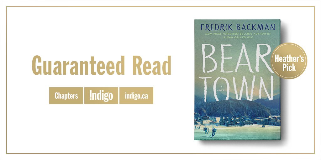 chaptersindigo's tweet photo. Beartown is a novel about a small town w/ a big dream — and the price required to make it come true. https://t.co/oTtQQhGHM9 #HeathersPicks https://t.co/02RMGoWPUv