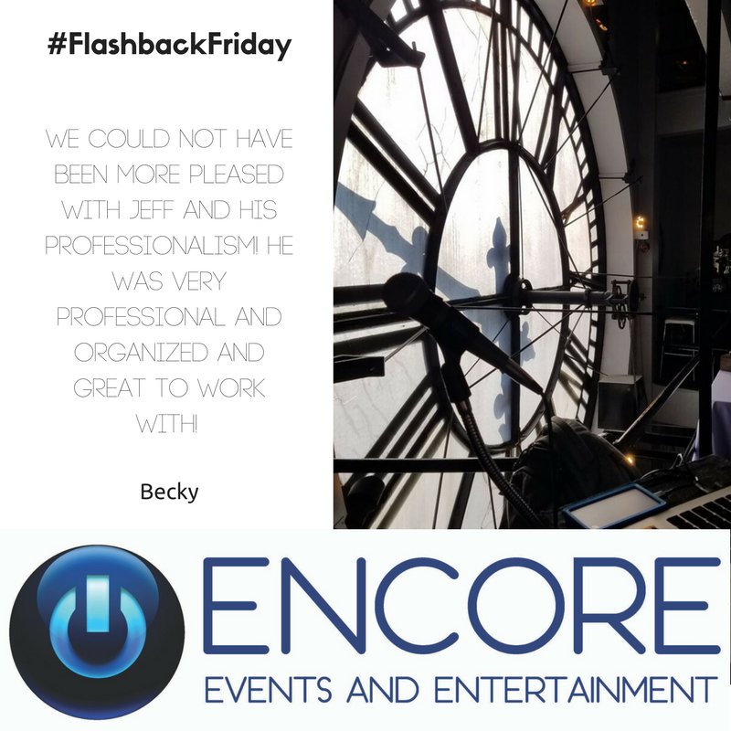 TotalEncore's tweet image. We could not have been more pleased with Jeff and his professionalism! #FlashbackFriday