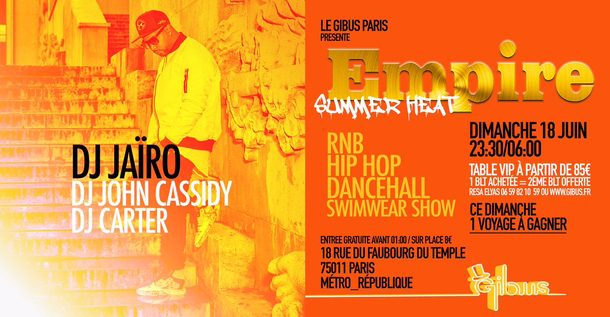 DjJairo971's tweet photo. Les amis, dimanche, on se voit au mytique Gibus Club pour la soirée Empire!!! 
#JairoShow #JairoSquad #Gibus #PasLeTempsDeDormirFautProfiter https://t.co/qyRfRwKSFH