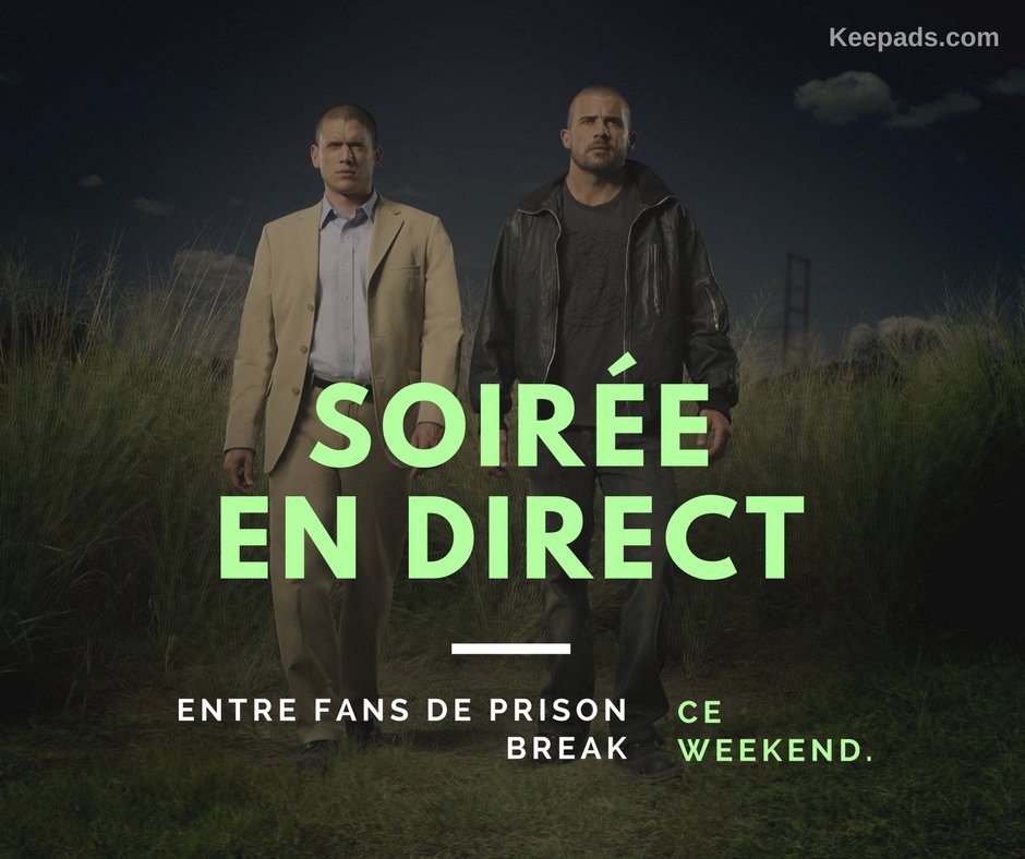 fr_keepads's tweet photo. 📣 fan💗 #PrisonBreak, Vendredi &amp; Samedi à partir de 21h (Paris 🕘) sur  https://t.co/z380yNmd2d.  Discuter en direct avec d'autres fans 💓 https://t.co/osCbbqMeYb