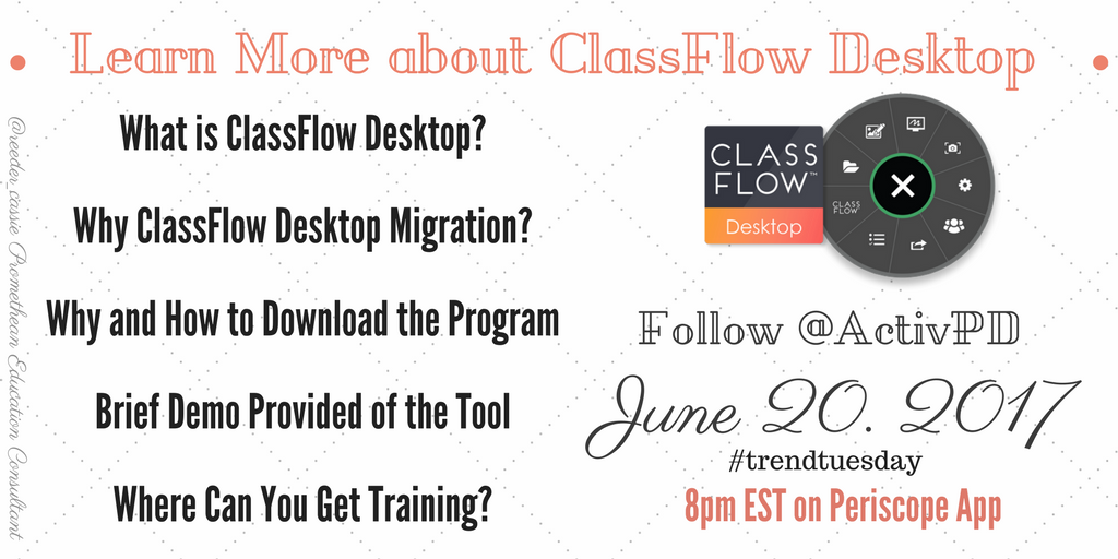 cassiereederedu's tweet photo. Follow @ActivPD for #trendtuesday June 20 @8pm EST for #classflowdesktop! @Promethean @ClassFlow #classflowlove watch + Learn about CFD! https://t.co/rAZ9ZIjc89