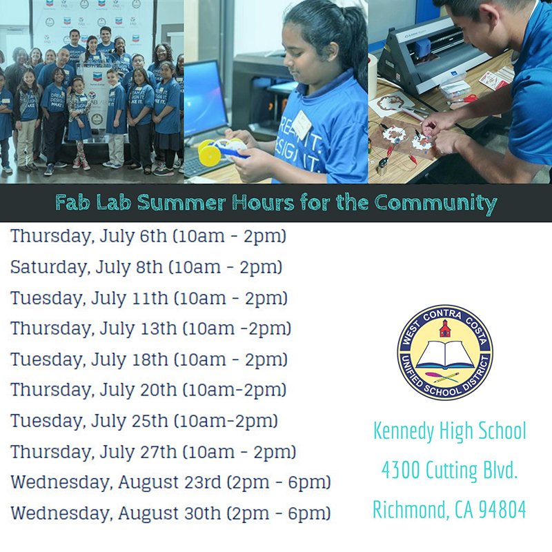 WCCUSD's tweet image. Community invited to experience a world of making this Summer  @FabLabRichmond The lab opens July 6 to Aug 30. See flyer for dates, times.