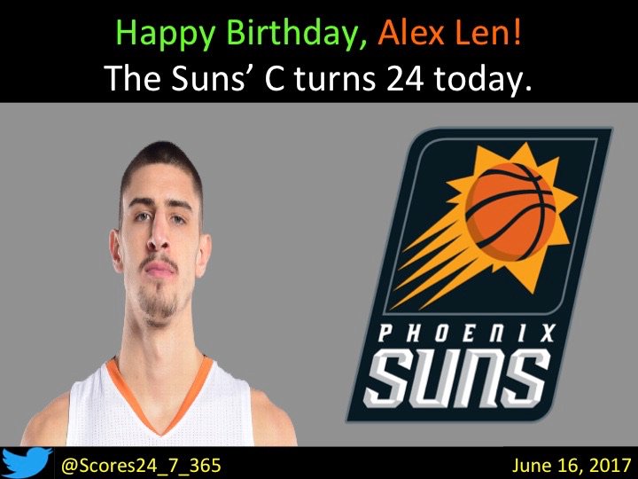  happy birthday Alex Len! 