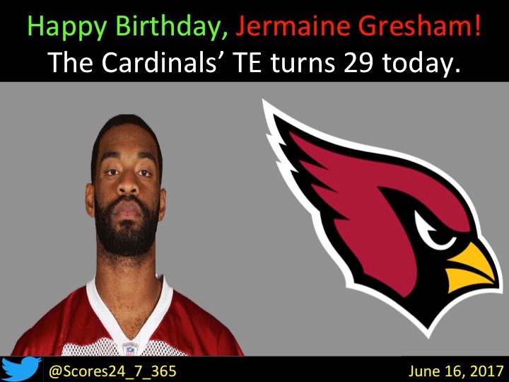 happy birthday Jermaine Gresham! 
