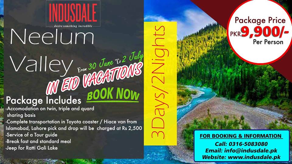 IndusDale's tweet image. Eid Holidays in Neelum Valley AJK
Departure Dates 30-6-2017 #Eid #Tour #2017
Tour Cost: 9,900/- Per Person
Discounts Available for Group