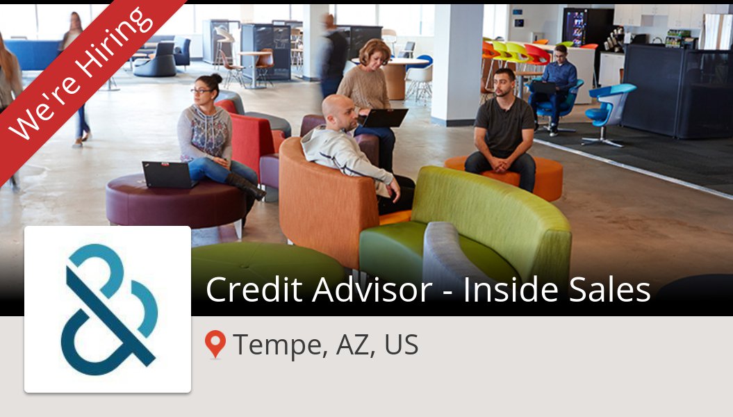 #Credit Advisor - Inside #Sales at #DunBradstreet in #TempeAZUS #job workfor.us/dunandbradstre… #teamdnb