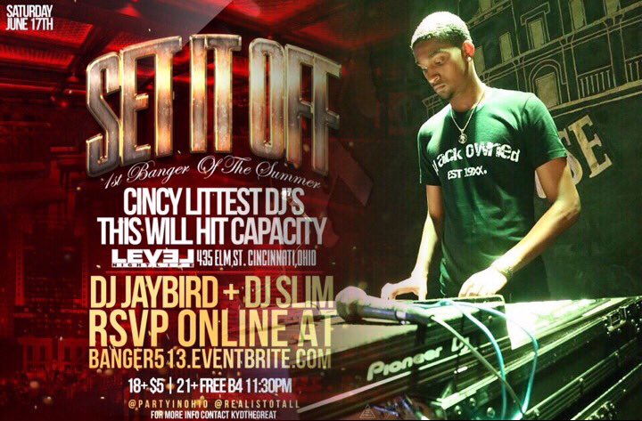 TheGreatKyd's tweet photo. Cincinnati, OH๐บ๐ธ
Saturday #LevelNightLife ๐พ
#SetItOff โ๏ธ๐๐ฅ
BANGER ALERT ๐จ๐จ
Hosted by @LadiesLoveLauny
18+ $5 | 21+ FREE B4 11:30pm https://t.co/ohNz3ViNTw