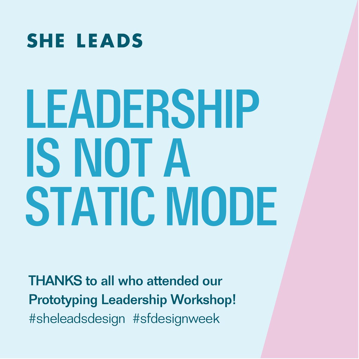 SheLeadsDesign's tweet photo. To #succeed as a #leader you have to continuously respond to your #context. Thanks all for your participation &amp; insights yesterday. #SFDW17 https://t.co/nmw43QPHge