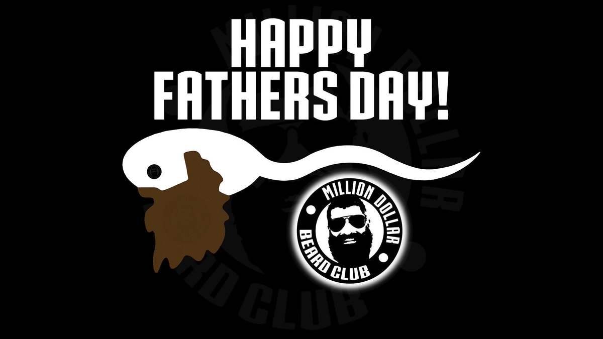 Happy Father's Day weekend to all the Dad's out there! Without you we're all just primordial goo. #HappyFathersDay

MillionDollarBeardClub.com