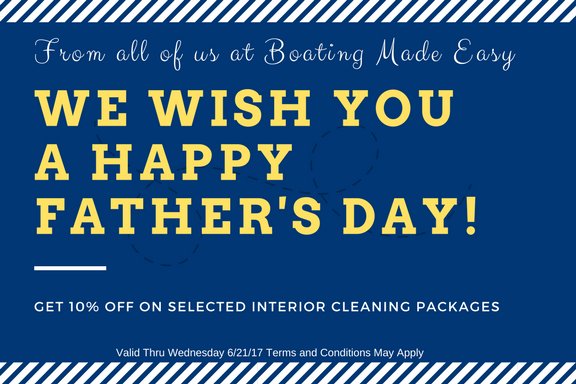 Are you planning any boating adventures this weekend? From all of us at Boating Made Easy, we wish you a fun filled Father's Day!