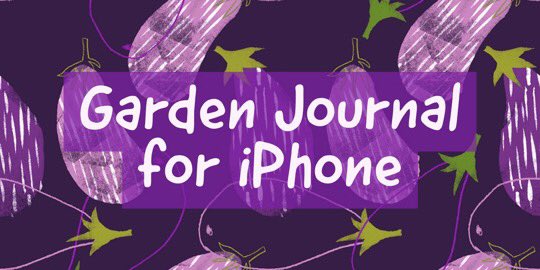 Purchase on the Apple App Store: gardenjournal.store/purchase/ #gardening #gardeningtips #diy #gardening #gardenersworldlive