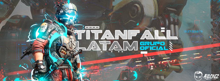 TheSoulMedia's tweet photo. Retweeted Soul Aeonz (@Aeonz_):

Header para @Titanfallgame Latinoamérica #TitanfallLatam https://t.co/WPYYQyFKUe https://t.co/9kdKQWzO5D