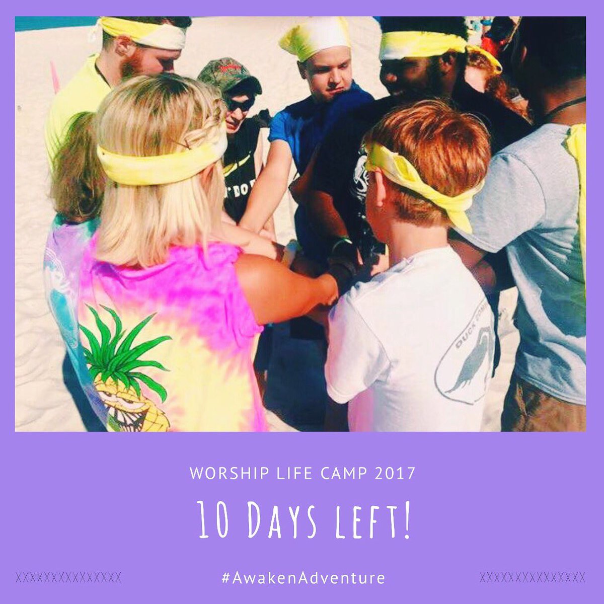 worshiplifecamp's tweet photo. 10 DAYS TO GO!!!!!!!! ππππππππππ #Camp2017 #AwakenAdventure https://t.co/govKuA5boU