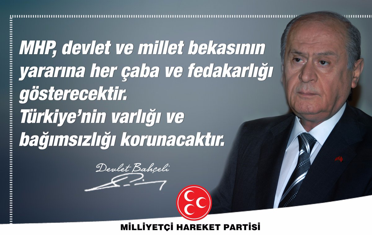 MHP_Bilgi's tweet photo. MHP, devlet ve millet bekasının yararına her çaba ve fedakarlığı gösterecektir. Türkiye’nin varlığı ve bağımsızlığı korunacaktır. https://t.co/KBTtFgmh77