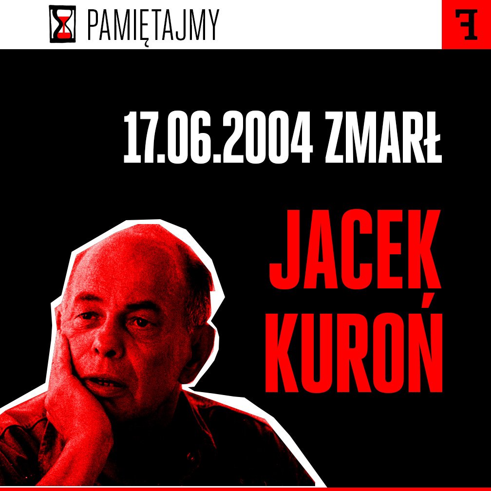 Ferm3nt's tweet photo. 13 lat temu zmarł Jacek Kuroń. Jego czyny i myśli bardzo przydałyby się teraz polskiej demokracji. Gdyby żył na pewno broniłby demokracji. https://t.co/YIny6MF5iK