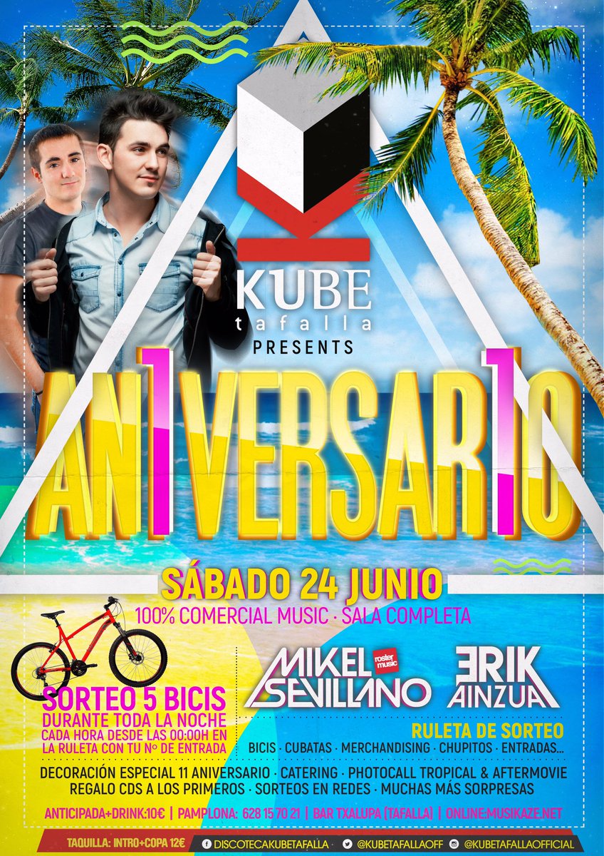 KubeTafallaoff's tweet photo. SORTEO 5 Pases Triples!
11 Aniversario Kube Tafalla
Sábado.24 Junio
Menciona a 3 acompañantes y haz RT! https://t.co/YT51C8Ijig