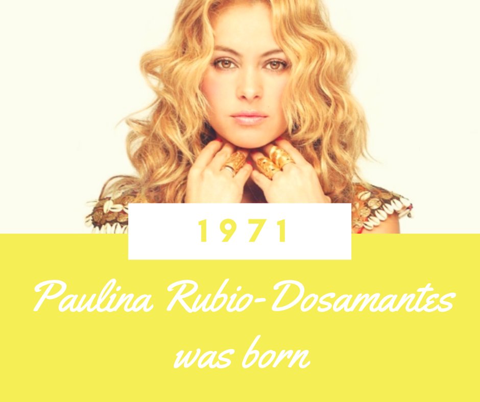Happy Birthday to Paulina Rubio!   