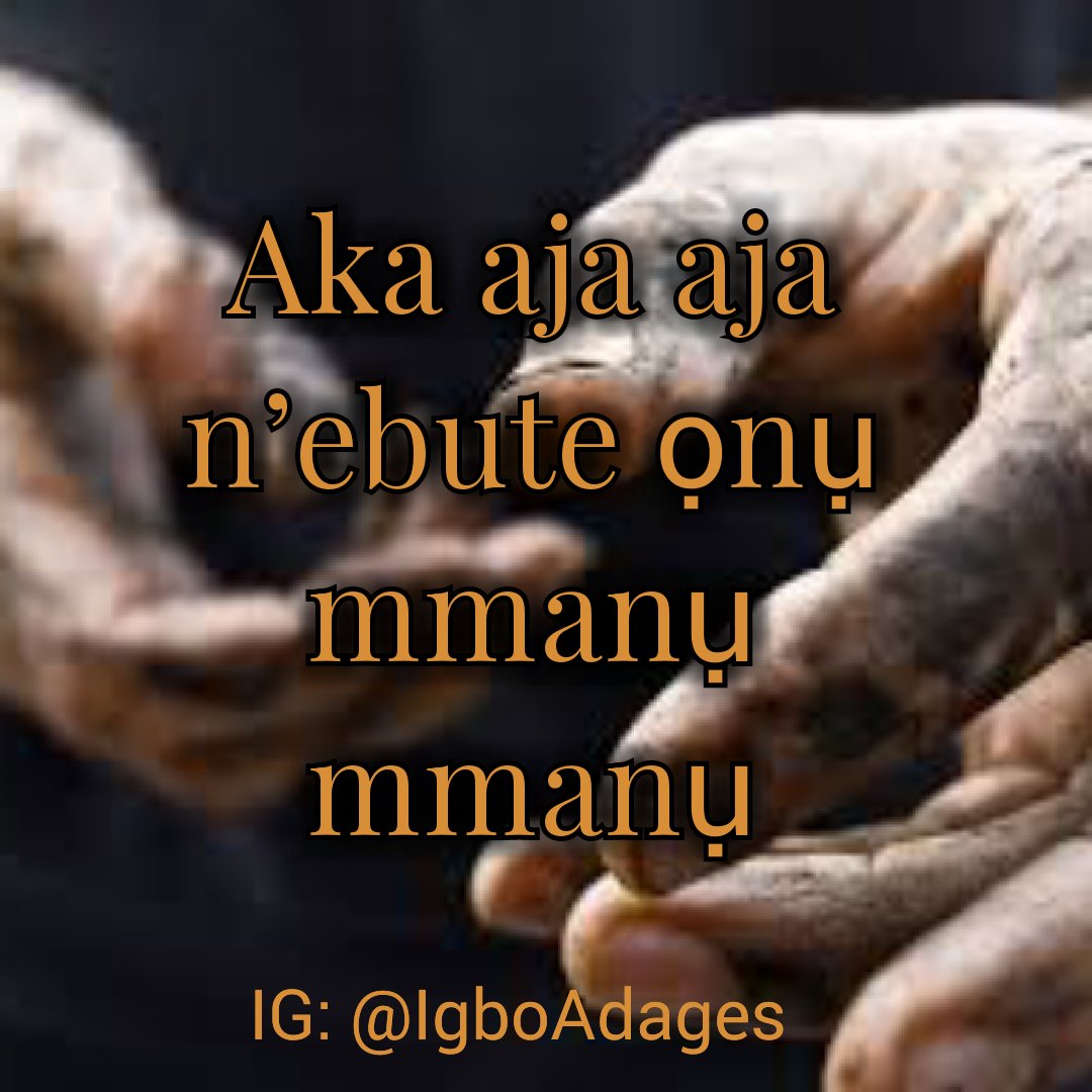 Igboadage's tweet photo. Aka aja aja n’ebute ọnụ mmanụ mmanụ
#IgboAdage #IgboPeople #IgboLand #Igbo #IgboProverbs #Proverbs #Wisdom #Words #IgboLanguage #Language https://t.co/7rfNIT4MHc